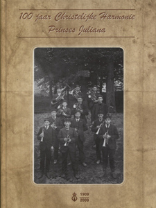 100 jaar harmonie Pr. Juliana