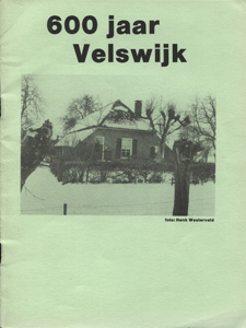 600 jaar Velswijk 
